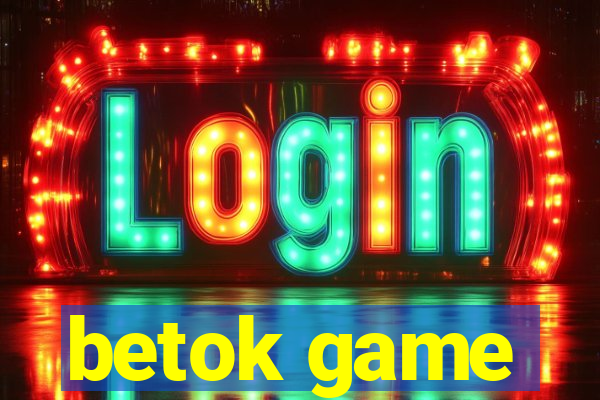 betok game